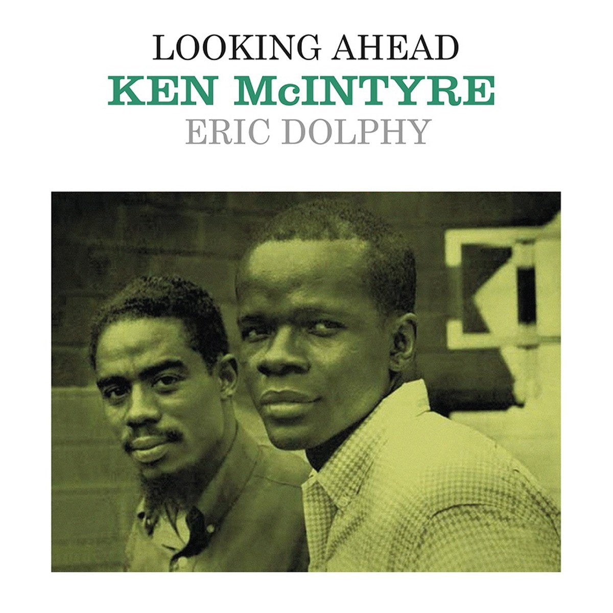 KEN MCINTYRE & ERIC DOLPHY - Looking Ahead - LP - Clear Vinyl