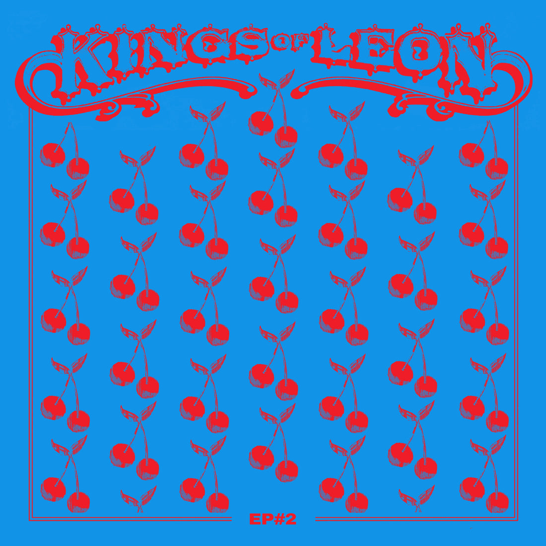 KINGS OF LEON - EP #2 - EP - Cherry Red Vinyl [JAN 23]