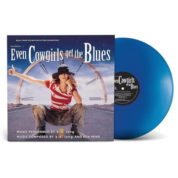 K.D. LANG - Even Cowgirls Get The Blues (Music From The Motion Picture Soundtrack) - LP - Translucent Blue Vinyl