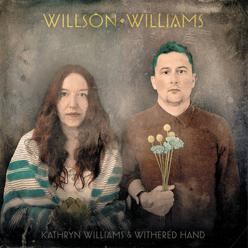 KATHRYN WILLIAMS & WITHERED HAND - Willson Williams - LP - Black Vinyl