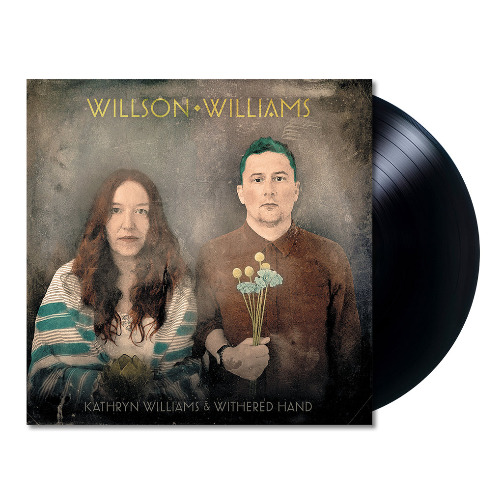 KATHRYN WILLIAMS & WITHERED HAND - Willson Williams - LP - Black Vinyl [APR 26]