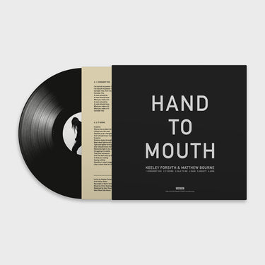 KEELEY FORSYTH & MATTHEW BOURNE - Hand To Mouth - 12'' EP - Vinyl [APR 4]