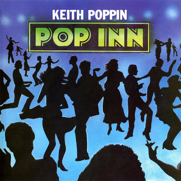 KEITH POPPIN - Pop Inn (Reissue) - LP - 180g Vinyl [SEP 27]
