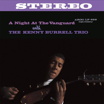 KENNY BURRELL - A Night At The Vanguard (Verve by Request Series) - LP - 180g Vinyl
