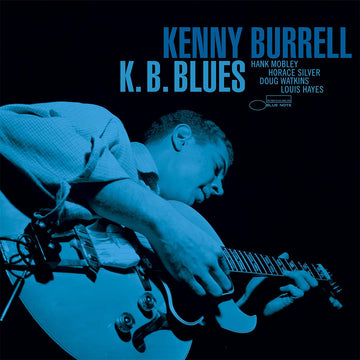 KENNY BURRELL - K.B. Blues (Blue Note Tone Poet Series) - LP - 180g Vinyl