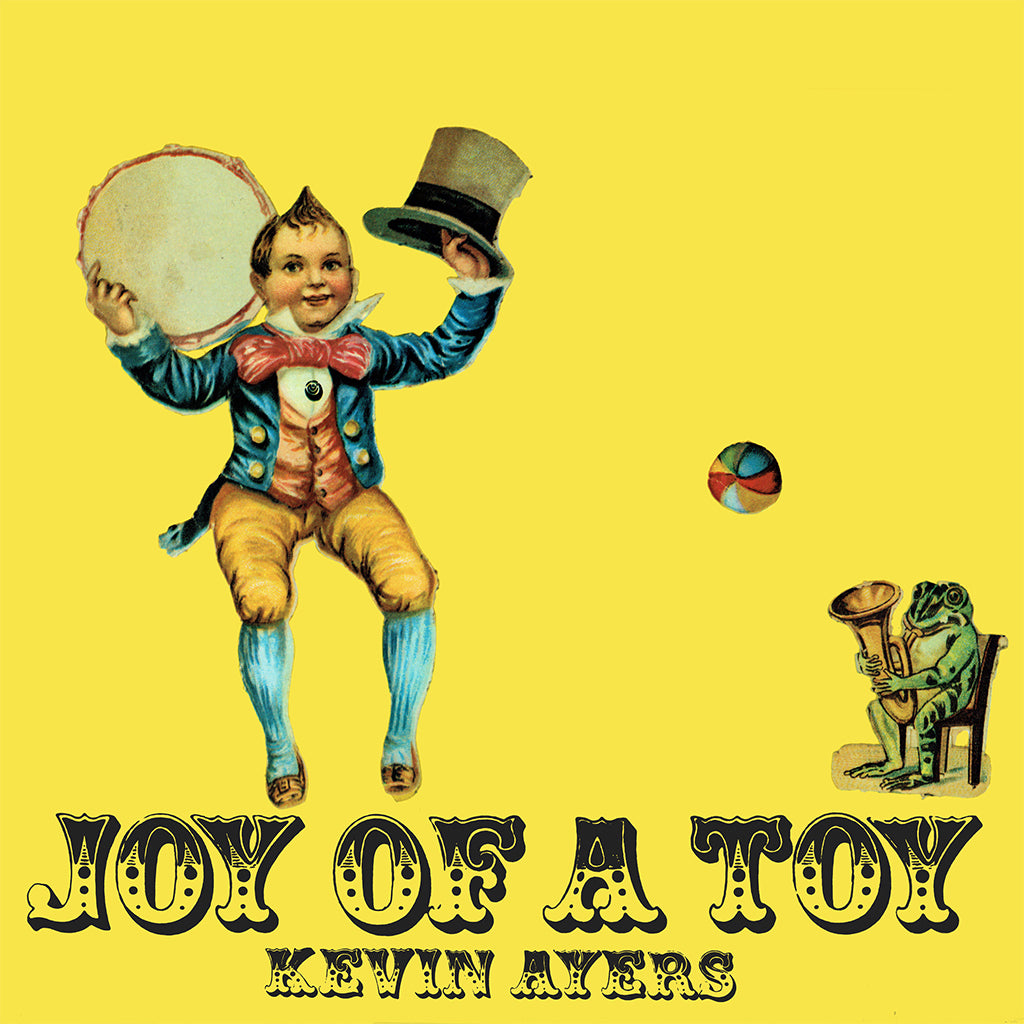 KEVIN AYERS - Joy Of A Toy (Remastered) - LP - Gatefold Vinyl