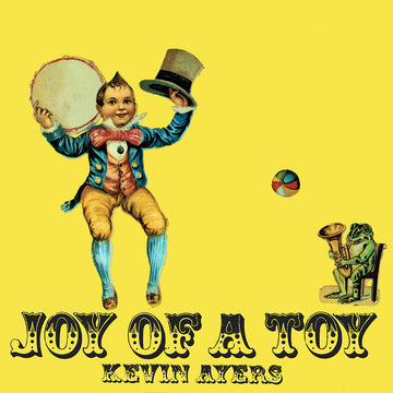 KEVIN AYERS - Joy Of A Toy (Remastered) - LP - Gatefold Vinyl