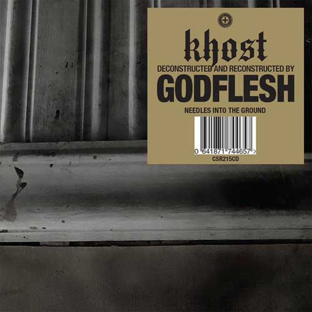 KHOST [Deconstructed & Recontructed By] GODFLESH - Needles Into The Ground EP - CD [AUG 1]