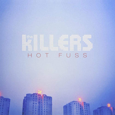 KILLERS - Hot Fuss (20th Anniversary Edition)