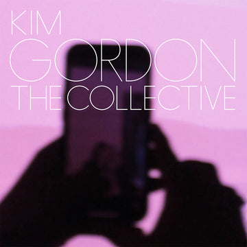 KIM GORDON - The Collective - LP - Black Vinyl