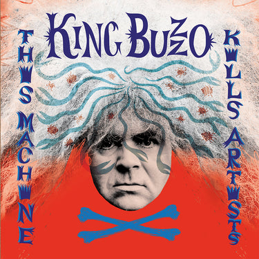 KING BUZZO - This Machine Kills Artists + Gift Of Sacrifice - 2LP - Black Vinyl