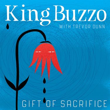 KING BUZZO - This Machine Kills Artists + Gift Of Sacrifice - 2LP - Black Vinyl
