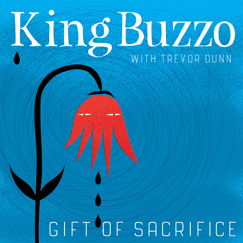 KING BUZZO - This Machine Kills Artists + Gift Of Sacrifice - 2LP - Black Vinyl [JUL 26]