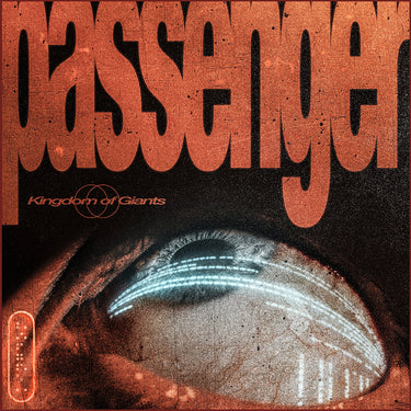 KINGDOM OF GIANTS - Passenger (Repress) - LP - Clear with Orange and Black Splatter Vinyl