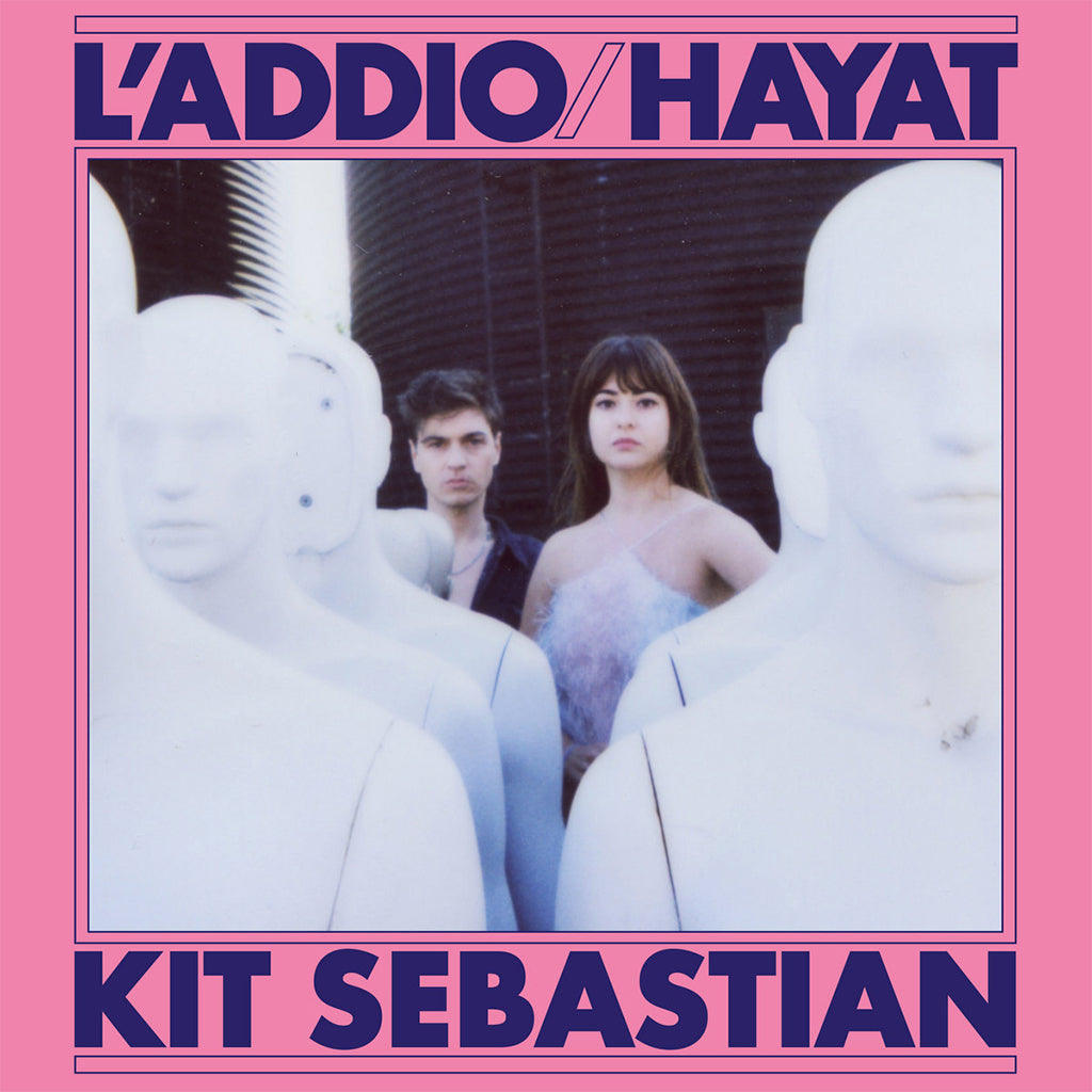 KIT SEBASTIAN - L'addio / Hayat - 7" - Vinyl [JUN 23]