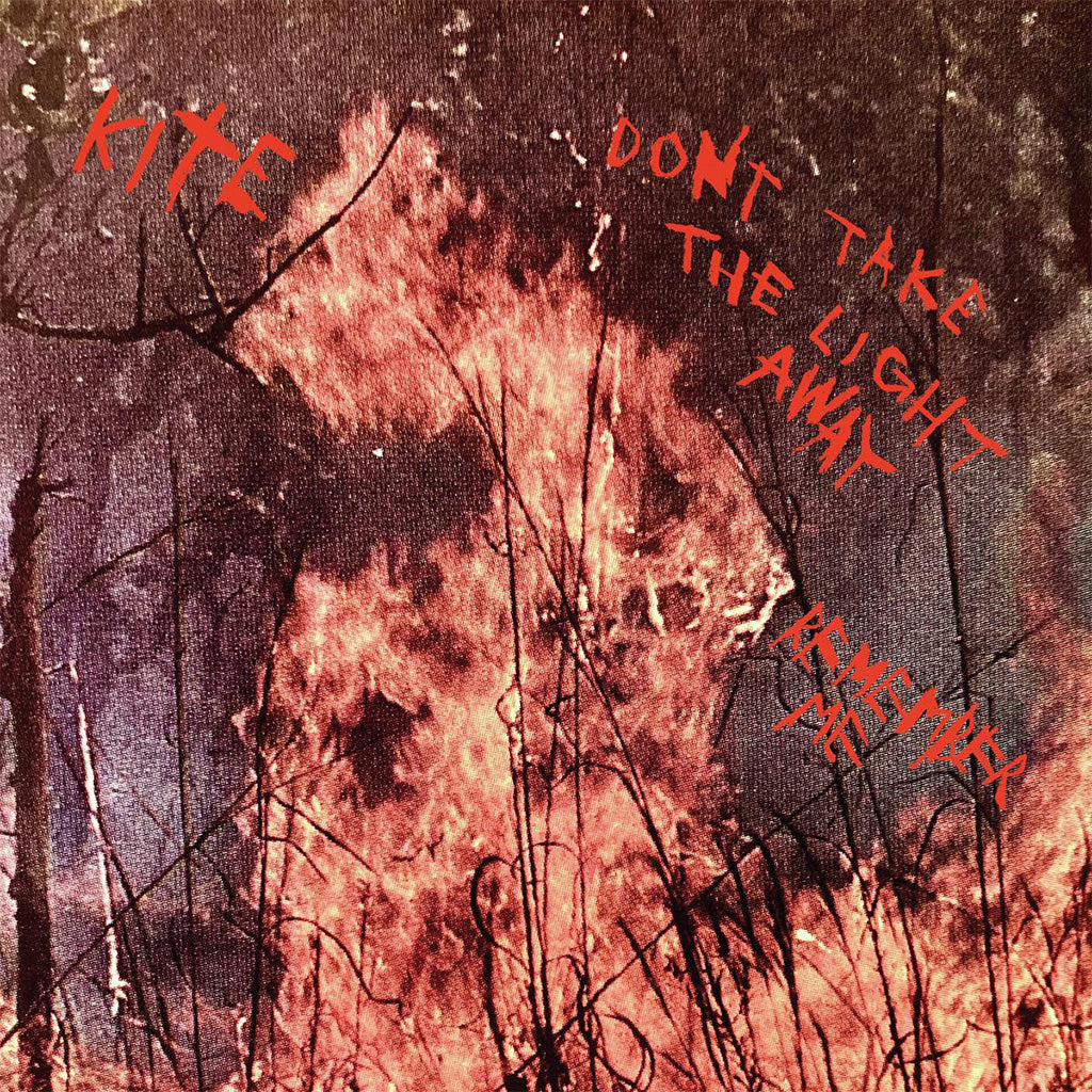 KITE - Don’t Take The Light Away / Remember Me - 7'' - Red Vinyl [DEC 1]