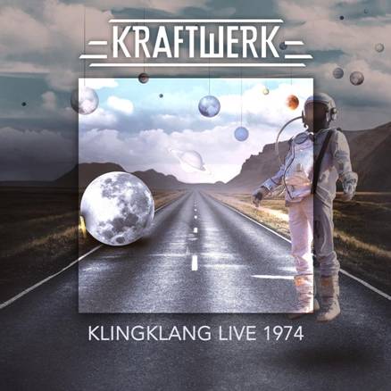 KRAFTWERK - Klingklang Live 1974 - CD
