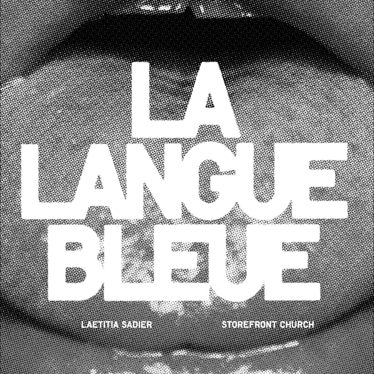 LAETITIA SADIER & STOREFRONT CHURCH - La Langue Bleue - 7'' - Vinyl