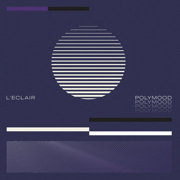 L'ECLAIR - Polymood - LP - Black Vinyl [SEP 1]