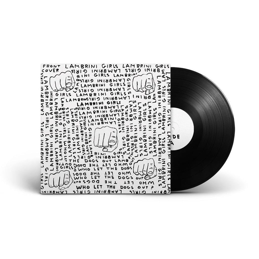 LAMBRINI GIRLS - Who Let The Dogs Out (Slutcore Version For Kids Who Can’t Read Good) - LP - Black Vinyl [NOV 21]
