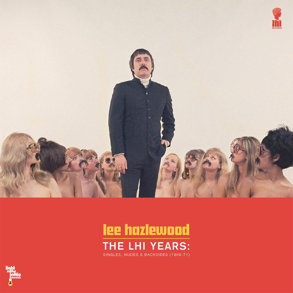 LEE HAZELWOOD - The LHI Years: Singles, Nudes & Backsides 1968-71 (Repress) - 2LP - Gatefold Vinyl