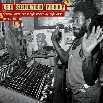LEE SCRATCH PERRY - Crucial Cuts From The Heart Of The Ark (1973-1978) - LP - Vinyl