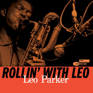 LEO PARKER - Rollin’ With Leo (Blue Note Tone Poet Series) - LP - Deluxe 180g Vinyl [MAY 2]
