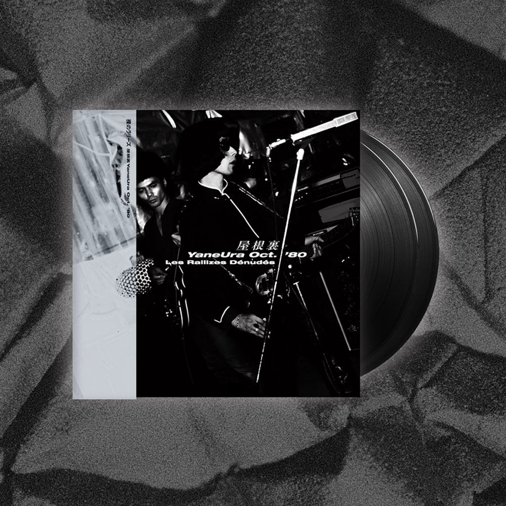 LES RALLIZES DÉNUDÉS - YaneUra Oct. '80 - 2LP - Gatefold Vinyl [OCT 25]