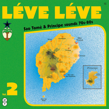 VARIOUS - Léve Léve Vol. 2: Sao Tomé & Principe Sounds 70s-80s - 2LP - Black Vinyl [MAR 6]