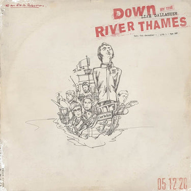 LIAM GALLAGHER - Down By The River Thames