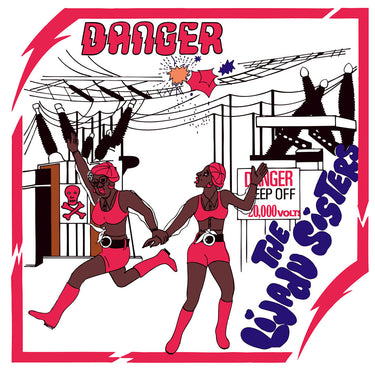 THE LIJADU SISTERS - Danger (Reissue) - CD