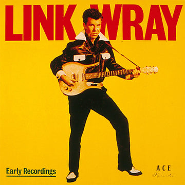 LINK WRAY - Early Recordings (Reissue) - LP - 'Sunflower Yellow' Colour Vinyl [NOV 28]