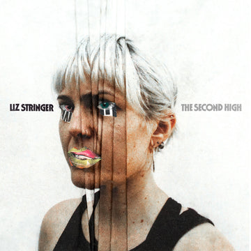 LIZ STRINGER - The Second High - LP - Vinyl [MAR 28]