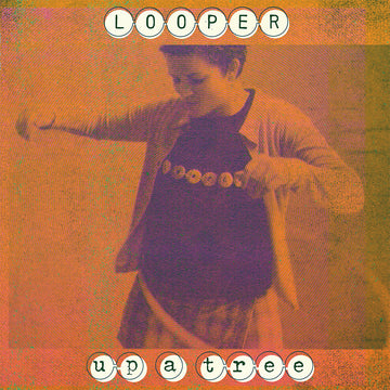 LOOPER - Up A Tree (25th Anniversary Expanded Edition) - 2CD