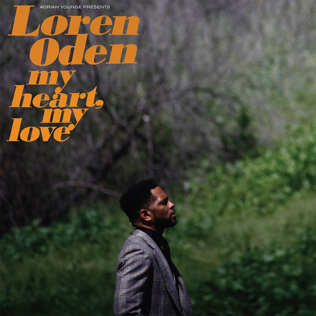 LOREN ODEN / ADRIAN YOUNGE - Adrian Younge Presents: Loren Oden - My Heart My Love - LP - Vinyl [OCT 3]