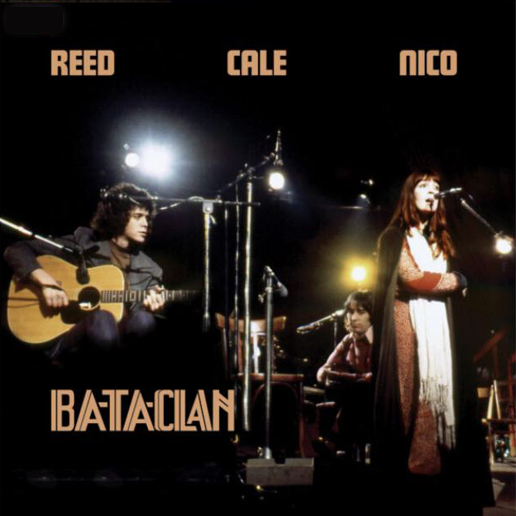 LOU REED, JOHN CALE & NICO - Le Bataclan '72 (Remastered) [Repress] - 2LP - Deluxe Gatefold Vinyl