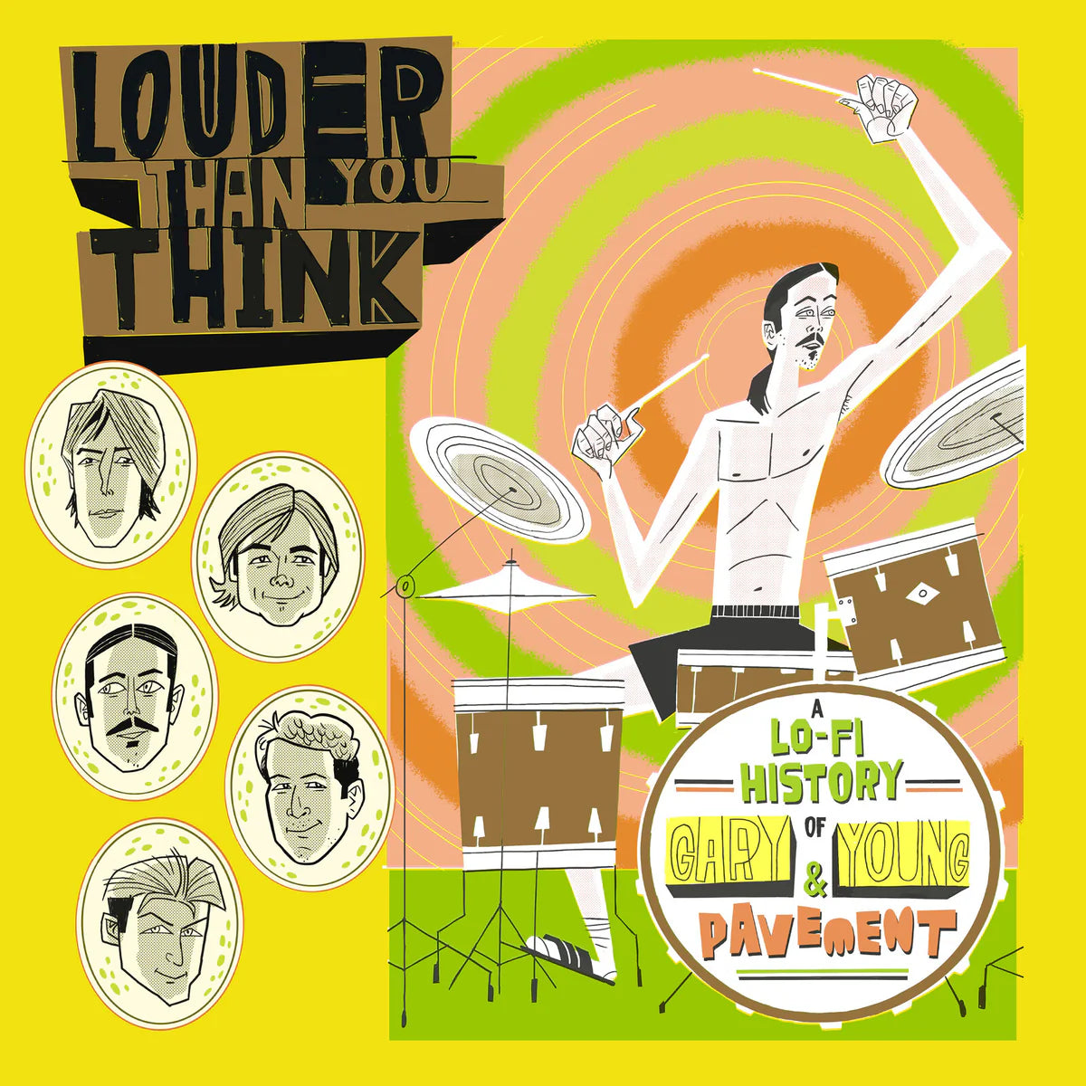 VARIOUS - Louder Than You Think: A Lo-Fi History Of Gary Young & Pavement (Original Soundtrack) - CD [JAN 30]