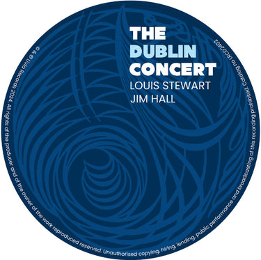 LOUIS STEWART AND JIM HALL - The Dublin Concert - CD