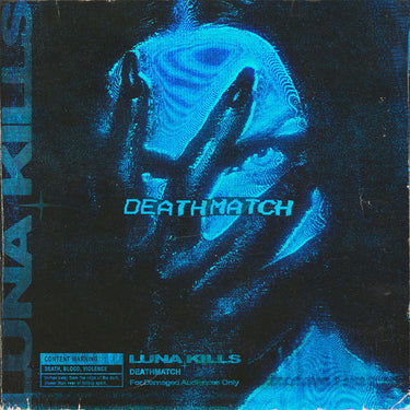 LUNA KILLS - Deathmatch - CD [APR 4]
