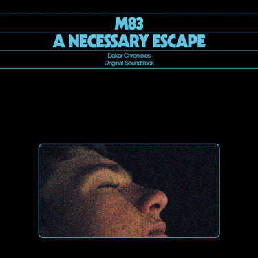 M83 - A Necessary Escape : Dakar Chronicles (Original Soundtrack) - CD