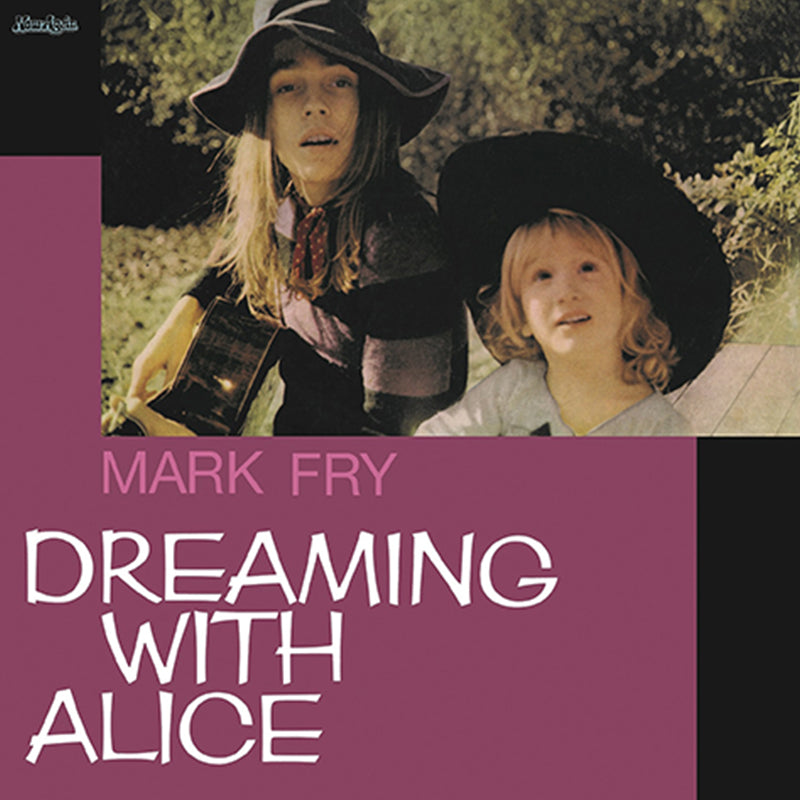MARK FRY - Dreaming With Alice (All Analog Master - 2023 Repress) - LP - Vinyl