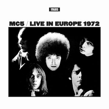 MC5 - Live In Europe 1972 - LP - Vinyl