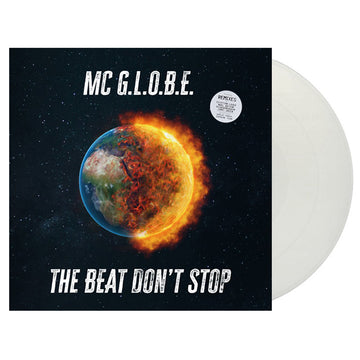 MC G.L.O.B.E. - The Beat Don't Stop - 12'' EP - White Vinyl [JUN 27]