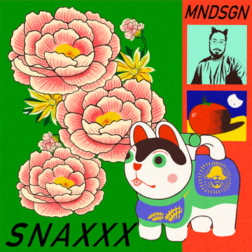 MNDSGN - Snaxxx - LP - Vinyl [OCT 6]