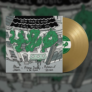 MOM JEANS. / PRINCE DADDY & THE HYENA / PICTURES OF VERNON - Now That's What I Call Music Vol. 420 (2023 Reissue) - 10'' EP - Gold Vinyl