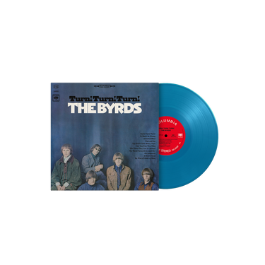 THE BYRDS - Turn! Turn! Turn! (60th Anniversary Edition) - LP - Deluxe 180g Blue Vinyl