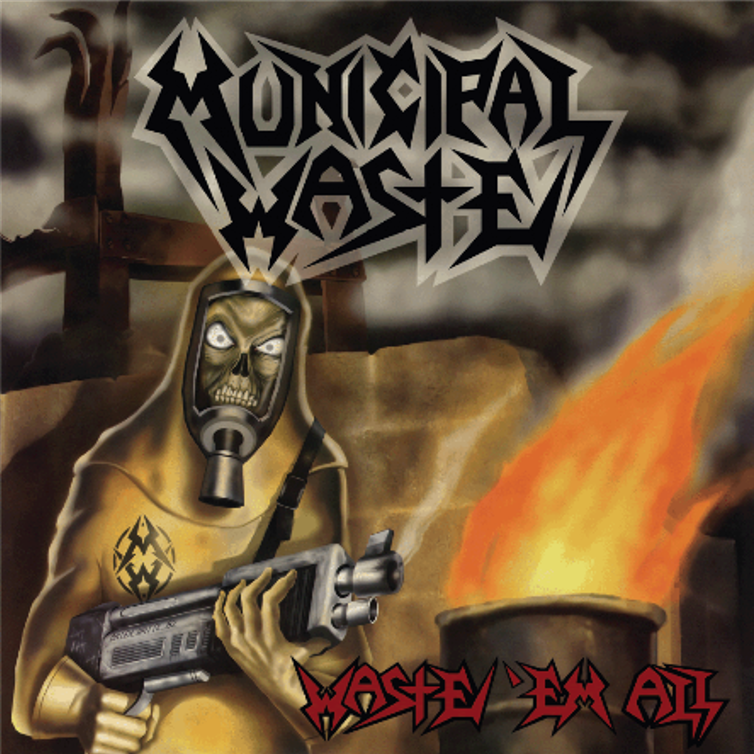 MUNICIPAL WASTE - Waste 'Em All - CD