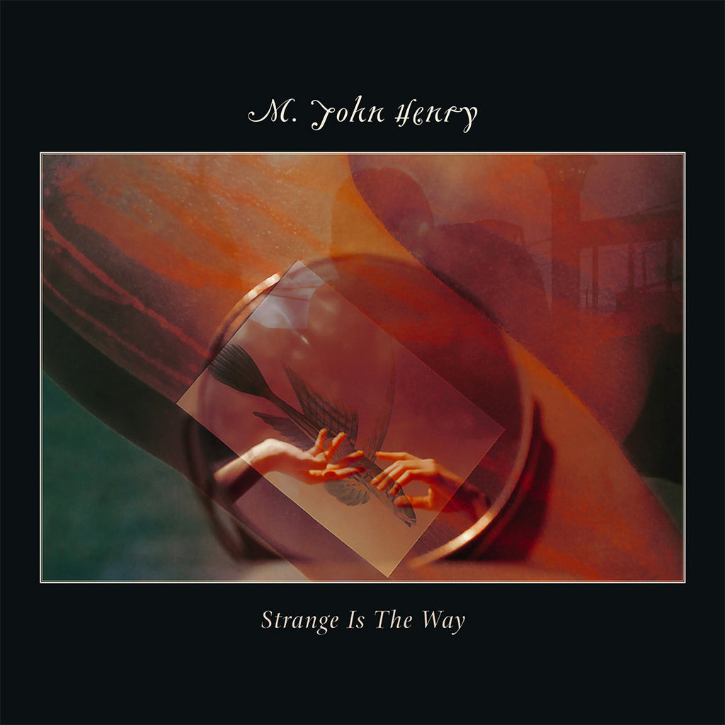 M. JOHN HENRY - Strange Is The Way - CD [JUN 20]