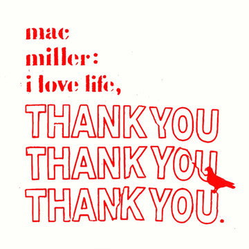 MAC MILLER - I Love Life, Thank You (Reissue) - LP - Clear Vinyl [AUG 8]