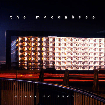 THE MACCABEES - Marks To Prove It 10 (10th Anniversary Expanded Edition) - 2LP - Black Vinyl [NOV 28]